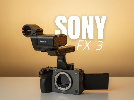 Why the Sony FX3 Is a Game-Changer for Video Production Professionals